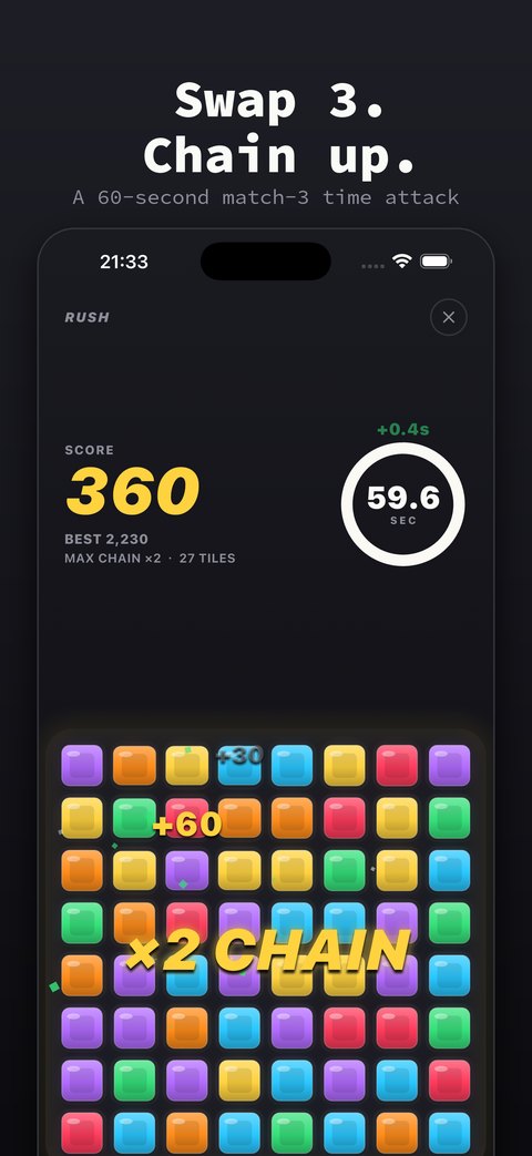 Swap 3. Chain up. A 60-second match-3 score attack